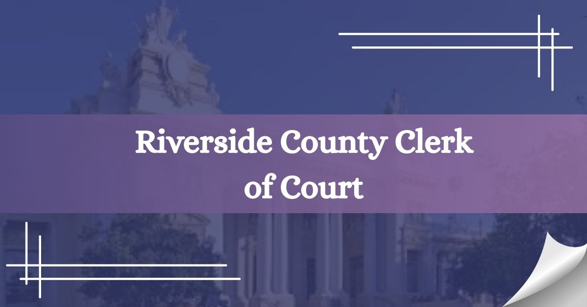 Riverside-County-Clerk-of-Court