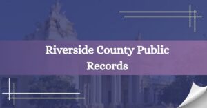 Riverside County Public Records